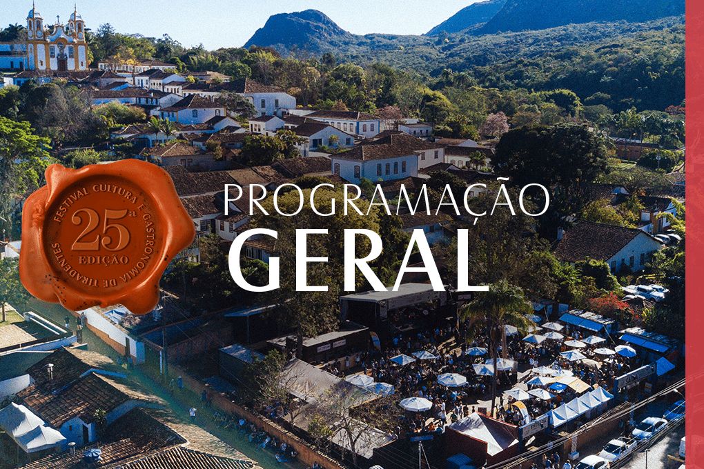 Confira a programação completa da 25° edição do Festival Cultura e Gastronomia de Tiradentes