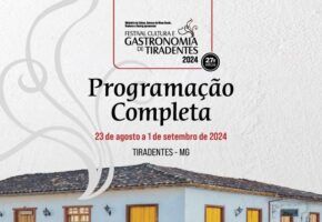 Programação Festival Cultura e Gastronomia de Tiradentes 2024