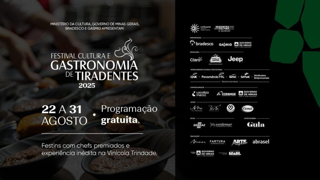 Festival Cultura e Gastronomia de Tiradentes 2025 acontece de 22 a 31 de agosto e anuncia Festins com chefs premiados e experiência inédita na Vinícola Trindade