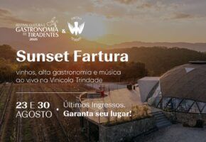 Sunset Fartura na Vinícola Trindade