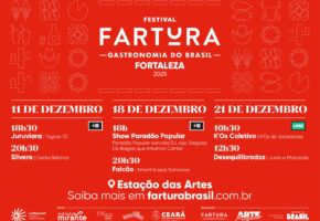 Fartura Fortaleza 2025:  shows e atrações cênicas na Estação das Artes